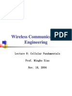 Wireless Communications Engineering: Lecture 8: Cellular Fundamentals Prof. Mingbo Xiao Nov. 18, 2004