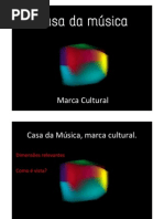 Casa da Música - Como criar uma marca cultural