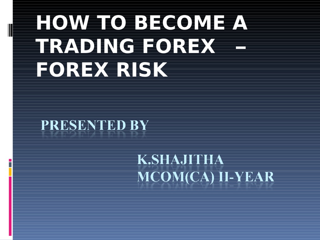 Forex Trading: Risks and Management Strategies | PDF | Foreign Exchange ...