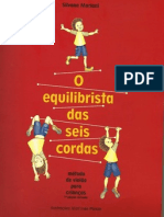 o Equilibrista Das Seis Cordas