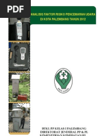Download Analisis Faktor Risiko Pencemaran Udara di Kota Palembang Tahun 2012 by gitaris_edane SN107493862 doc pdf