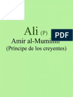 Ali (P) Amir Al-Muminin (Príncipe de Los Creyentes)