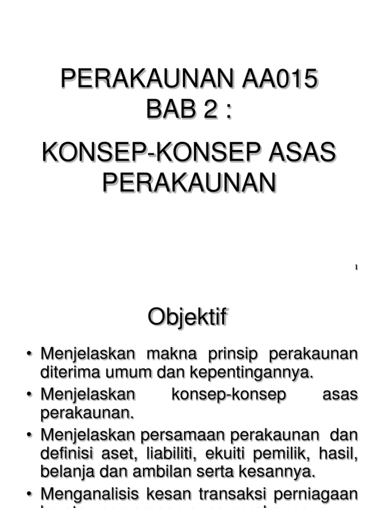 Bab 2 Konsep Konsep Asas Perakaunan