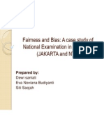 Fairness and Bias: A Case Study of National Examination in Indonesia (Jakarta and NTT)
