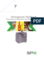 Homogenizer Handbook: Processing of Emulsions and Dispersions