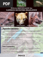Guia de Identificação Dos Canideos Silvestres Brasileiros