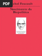 FOUCAULT, Michel. Nascimento da biopolítica curso no collège de France