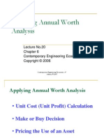 Applying Annual Worth Analysis: Lecture No.20 Contemporary Engineering Economics