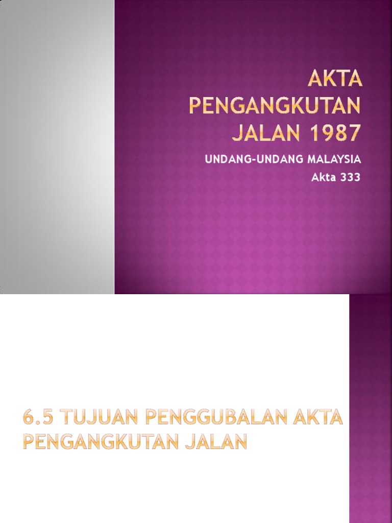 Akta Pengangkutan Jalan 1987 Pdf