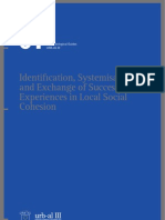 Identifi cation, Systemisation and Exchange of Successful Experiences in Local Social Cohesion
