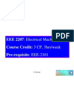 EEE 2207: Electrical Machines 1 Course Credit: 3 CP, 3hrs/week Pre-Requisite: EEE-2101