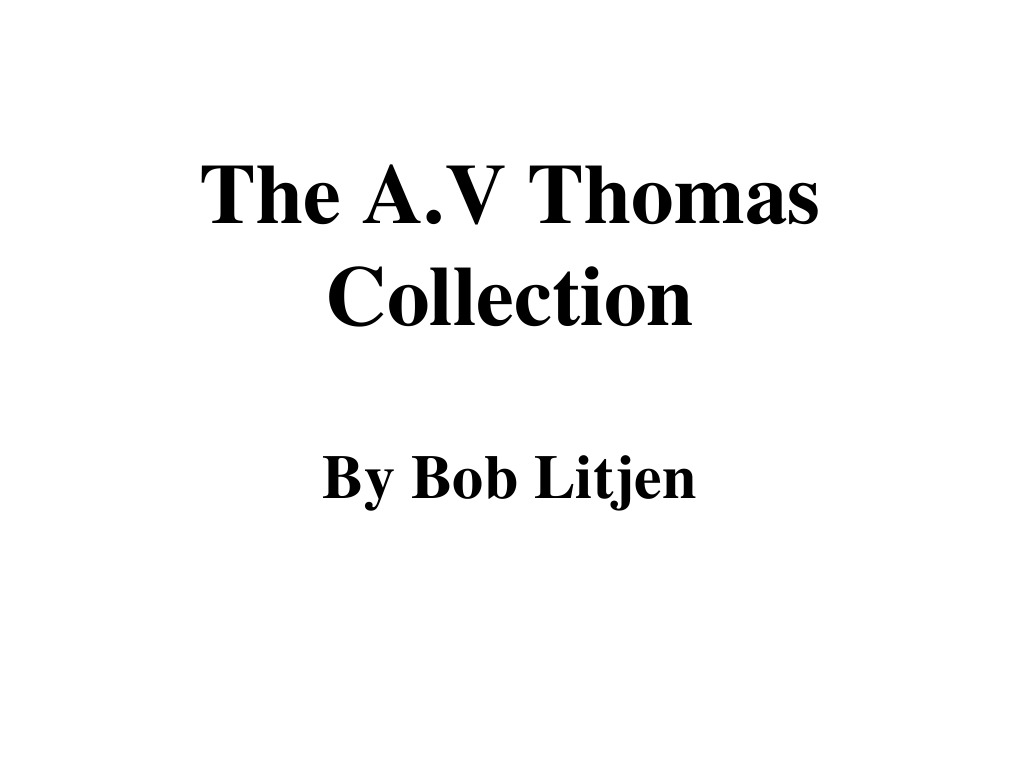 A.V. Thomas Family Collection Overview | PDF