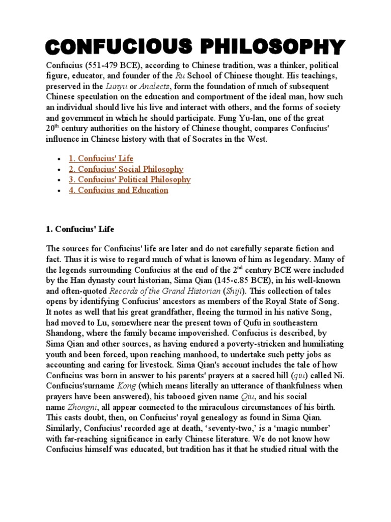 Confucius' Life 2. Confucius' Social Philosophy 3. Confucius' Political ...
