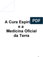 40 - Cura Espiritual e a Medicina da Terra (Versão-Jan08)