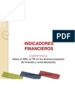 Indicadores Financieros: Aplica El VAN, La TIR en Los Diversos Proyectos de Inversión y Toma Decisiones