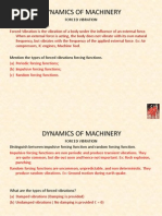 Dynamics of Machinery: Forced Vibration Define Forced Vibration