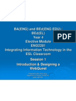 Ba (Eng) and Bed (Eng Edu) / Bed (El) Year 4 Elective Module Eng2281 Integrating Information Technology in The Esl Classroom