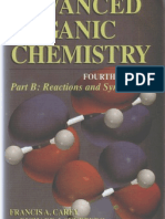 Advanced Organic Chemistry - B - Reactions and Synthesis - Carey and Sundberg