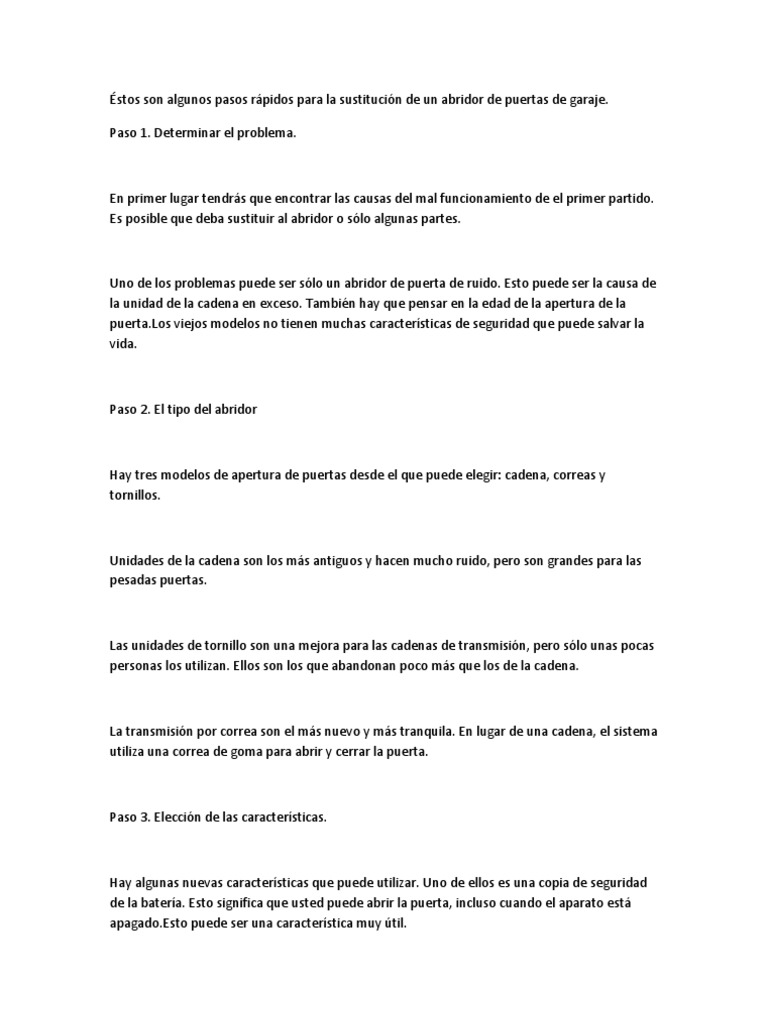 Éstos son algunos pasos rápidos para la sustitución de un abridor de