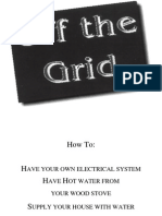 Off The Grid Independent Energy Production