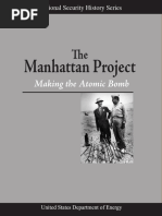 The Manhattan Project: Making The Atomic Bomb