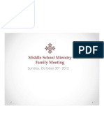 Middle School Ministry Family Meeting: Sunday, October 30 2012