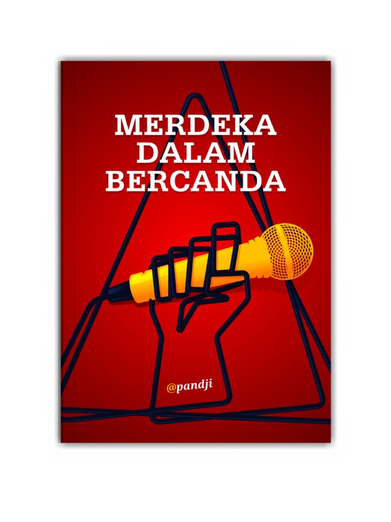 Pandji Merdeka Dalam Bercanda