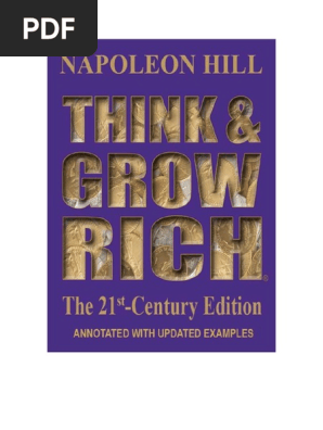 Napoleon Hill - Think and Grow Rich - 21st Century Edition