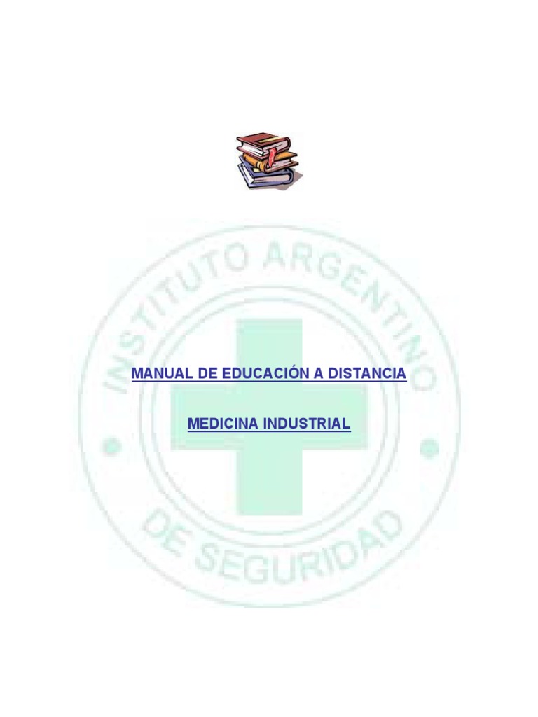 Manual de Medicina Industrial - IAS | Seguridad y salud ocupacional