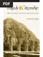 Download Derek W M Barker Tragedy and Citizenship Conflict Reconciliation And Democracy From Haemon to Hegel 2008 by Mitra Salari SN108725181 doc pdf