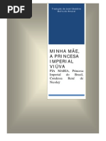 Minha Mãe, A Princesa Imperial Viúva, Pia Maria