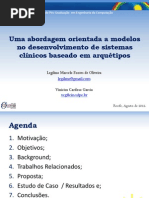 Uma abordagem orientada a modelos no desenvolvimento de sistemas clínicos baseado em arquétipos (Apresentação)