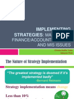 IMPLEMENTING STRATEGIES: KEY ISSUES IN MARKETING, FINANCE, R&D, AND MIS