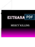 Euthanasia: Mercy Killing