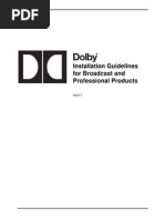 Dolby Installation for Bcast