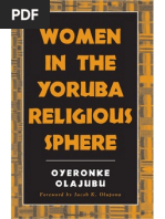 Download Oyeronke Olajubu - Women in the Yoruba Religious Sphere by wandersonn SN108911532 doc pdf