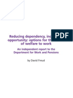 Reducing Dependency, Increasing Opportunity: Options For The Future of Welfare To Work