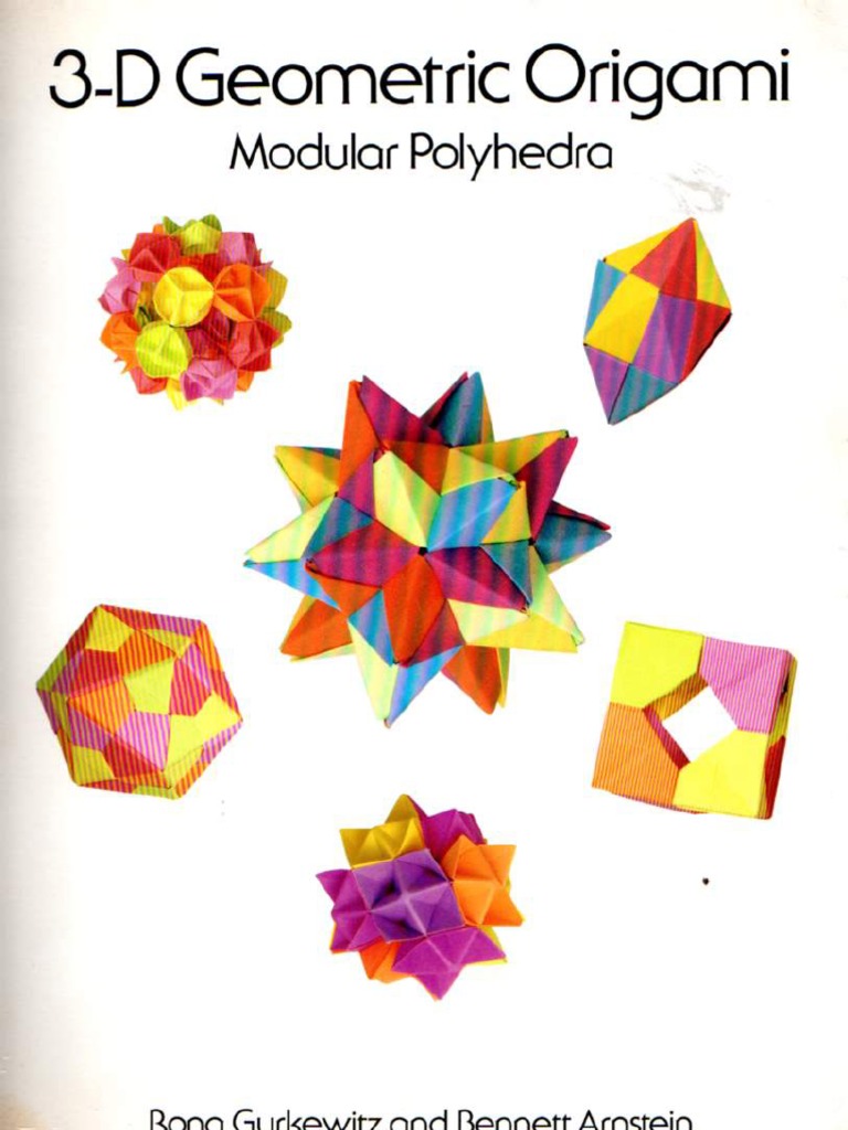 3D Geometric Origami - Modular Polyhedra | PDF | Origami | Paper Folding