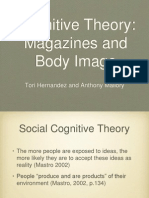 Cognitive Theory: Magazines and Body Image: Tori Hernandez and Anthony Mallory