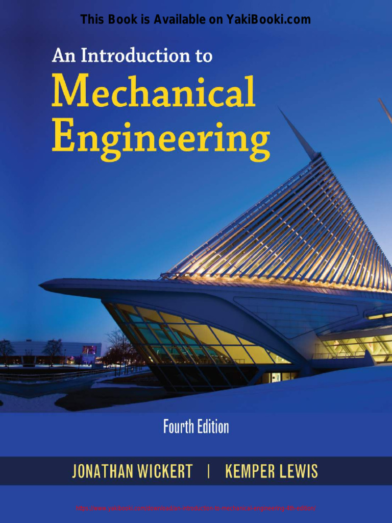 An Introduction to Mechanical Engineering (4th Edition) PDF | PDF