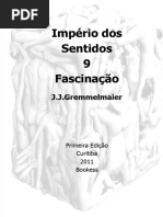 Império dos Sentidos 9 - Joao Jose Gremmelmaier