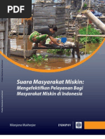 Download Suara Masyarakat Miskin Mengefektifkan Pelayanan Bagi Masyarakat Miskin Di Indonesia Konsultasi kualitatif dengan masyarakat miskin di delapan lokasi by Oswar Mungkasa SN109055135 doc pdf