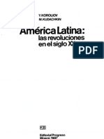America Latina. Las Revoluciones en el Siglo XX - Yuri Koroliov, Mikhail Kudachkin
