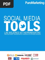 Download Social Media Tool Las mejores 60 herramientas para gestionar y aprovechar el potencial de las redes sociales - PuroMarketing 2012 by Social Media  Comunicaciones SN109125808 doc pdf
