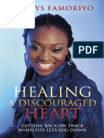 Healing A Discouraged Heart: Getting Back On Track When Life Lets You Down by Gladys Famoriyo