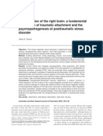 Dysregulation of the Right Brain - A Fundamental Mechanism of Traumatic Attachment and the Psychopathogenesis of Posttraumatic Stress Disorder