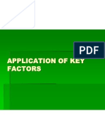 Application of Key Factors