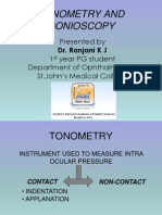 Tonometry and Gonioscopy: Presented by 1 Year PG Student Department of Ophthalmology ST - John's Medical College