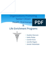 Organizations Promoting Senior Citizen Health Maintenance & Life Enrichment Programs