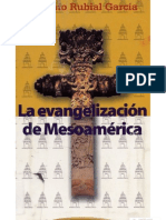 La Evangelizacion de Mesoamerica Parte 1 de 2